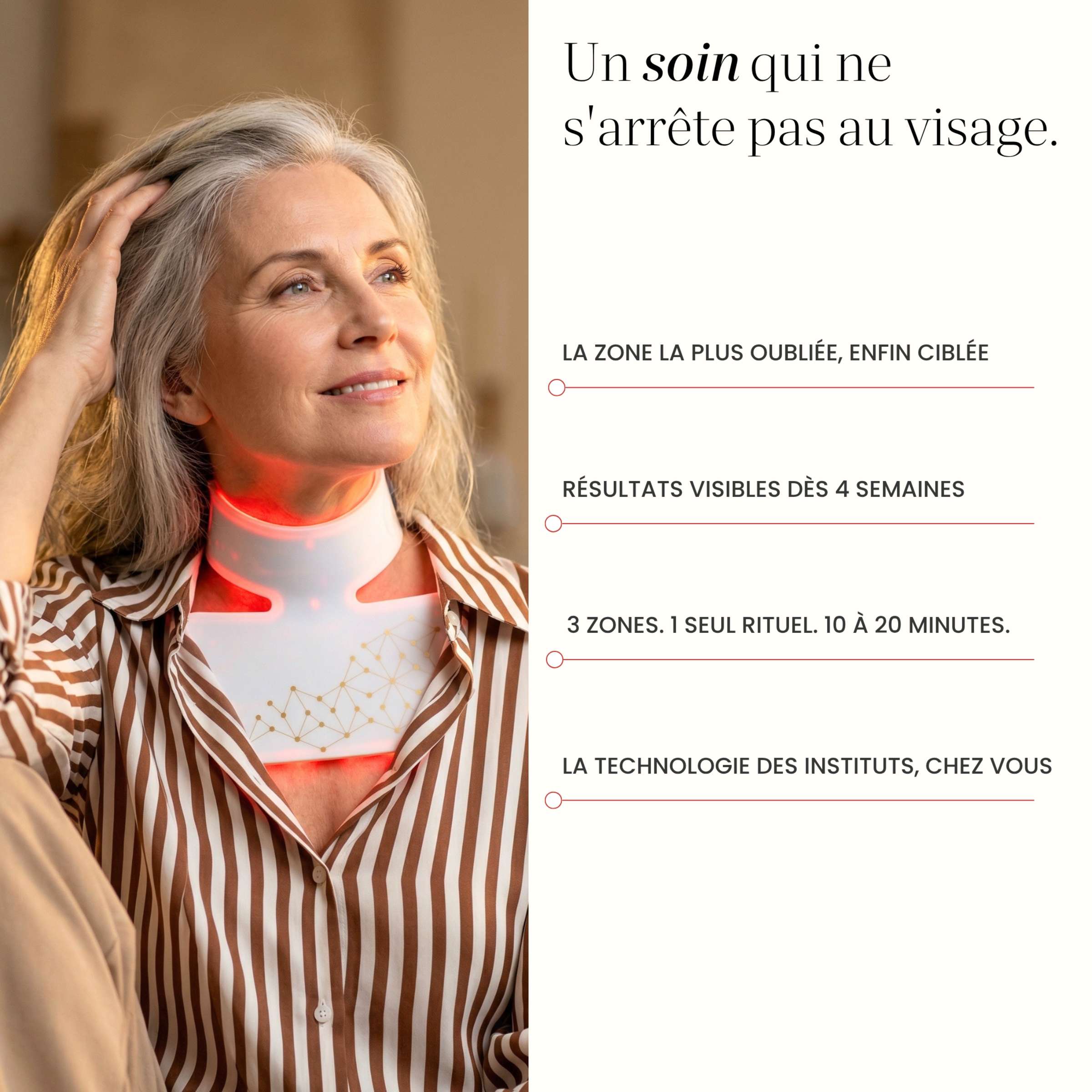 Extension cou et décolleté du Masque LED intégral Auréa™ portée : 3 zones, 1 seul rituel de 10 à 20 minutes